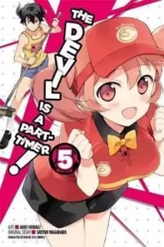 The Devil Is a Part-Timer!, Vol. 5 (manga) by Satoshi Wagahara