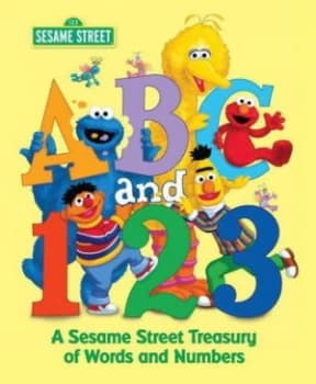Abc and 123 by Harry Mcnaught and Joe Mathieu and Childrens Television Workshop Hardback