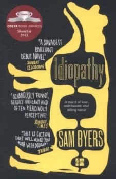 Idiopathy by Sam Byers Paperback