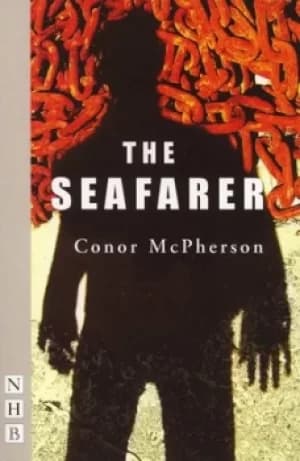 The seafarer by Conor McPherson