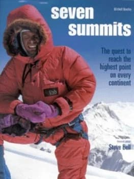 Seven Summits by Steve Bell Hardback