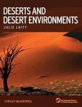 Deserts and Desert Environments by Julie J Laity Book