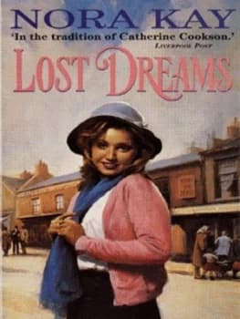 Lost Dreams by Nora Kay Book