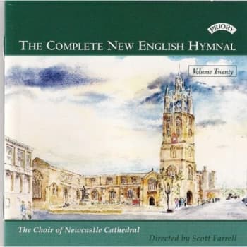 The Choir of Newcastle Cathedral - Complete New English Hymnal, The - Vol. 20 CD