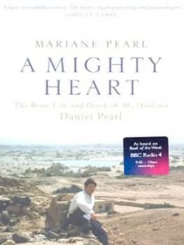 A Mighty Heart by Mariane Pearl Book