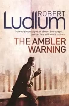 The Ambler warning - Robert Ludlum - Paperback - Used