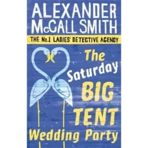 The Saturday Big Tent Wedding Party