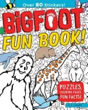 bigfoot fun book puzzles coloring pages fun facts over 80 animal stickers p