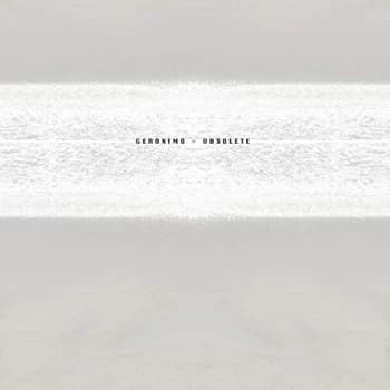 Geronimo - Obsolete Vinyl