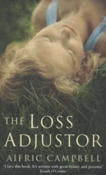 The Loss Adjustor by Aifric Campbell Paperback