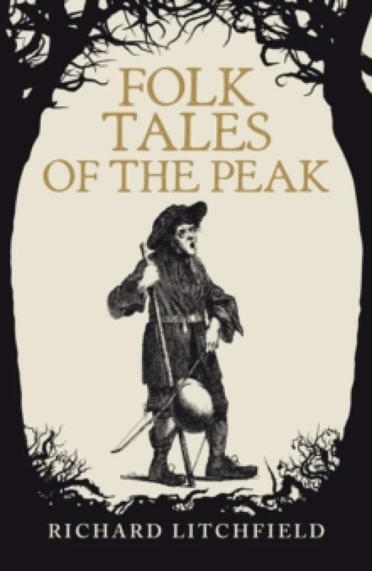 Folk Tales of The Peak Paperback / softback