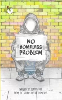 No Homeless Problem : And Other Poems
