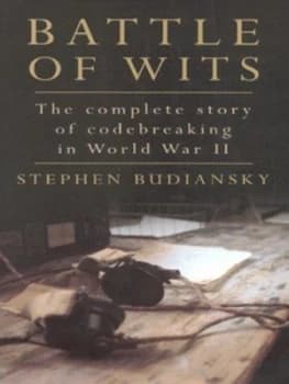 Battle of Wits by Stephen Budiansky Hardback