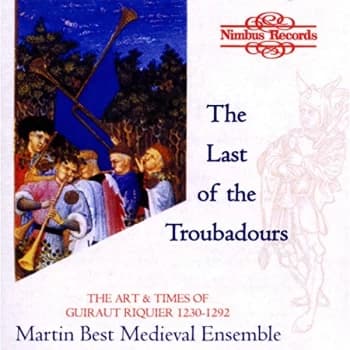 Guiraut Riquier - Last of the Troubadours, The: The Art and Times Of... CD
