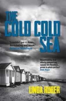 The Cold Cold Sea by Linda Huber Paperback