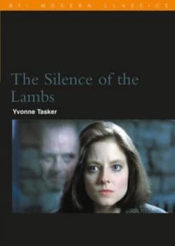 The Silence of the Lambs by Yvonne Tasker and British Film Institute Paperback