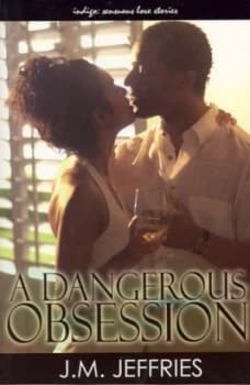 Dangerous Obsession by Jm Jeffries Book