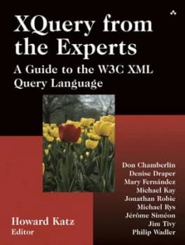 Xquery from the Experts by Howard Katz Book