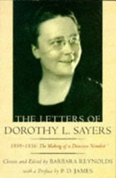 The Letters of Dorothy L. Sayers by Barbara Reynolds Paperback