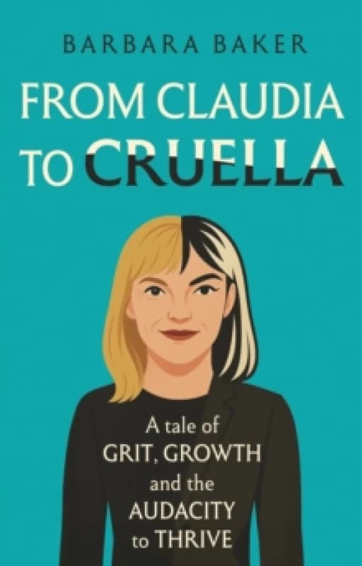 From Claudia to Cruella Paperback / softback
