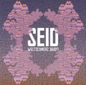 Weltschmerz Baby by Seid CD Album
