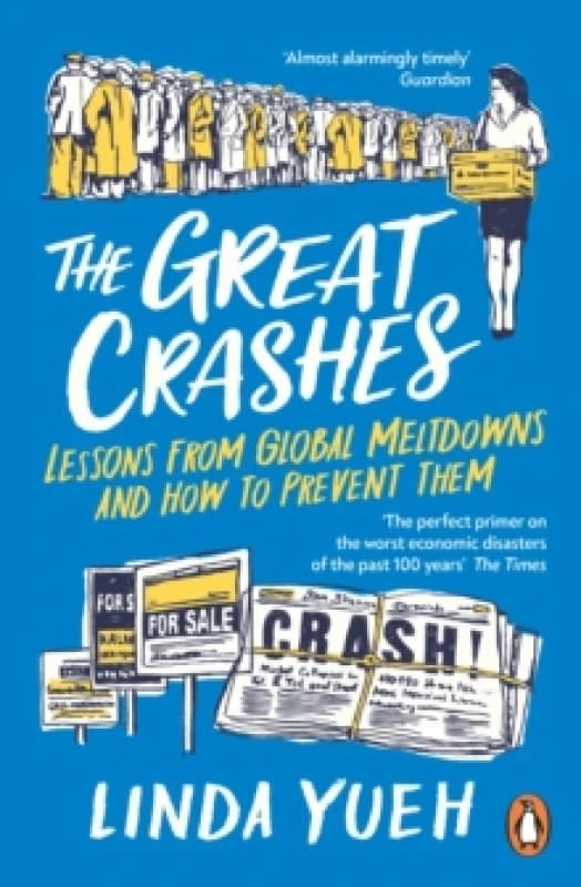 The Great Crashes. Paperback. By Linda Y Yueh Books
