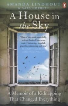 A House in the Sky by Amanda Lindhout Paperback