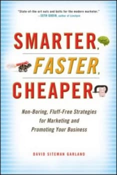 Smarter Faster Cheaper by David Siteman Garland Hardback