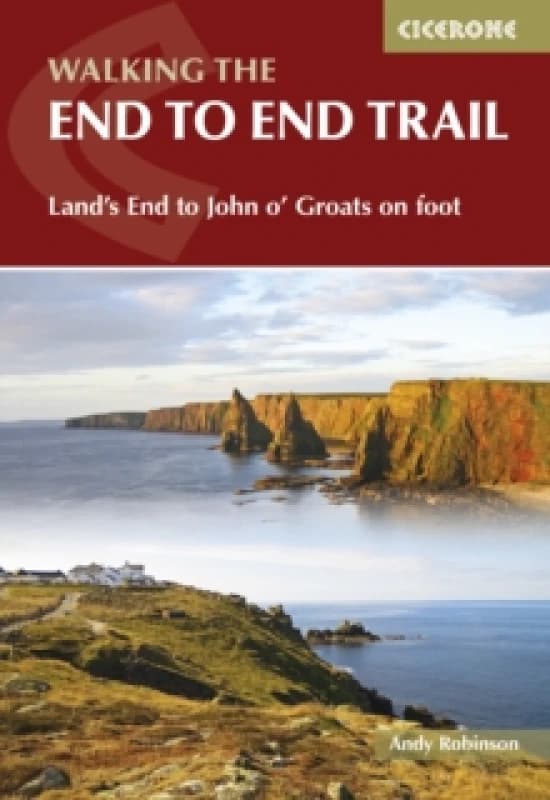 Walking the End to End Trail : Land's End to John o' Groats on foot Paperback / softback