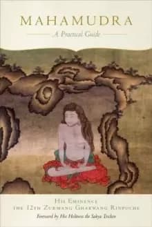 Mahamudra : A Practical Guide
