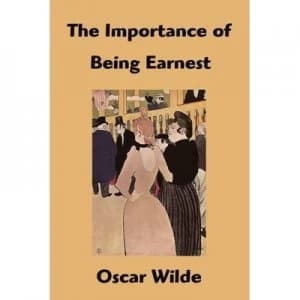 The Importance of Being Ernest by Oscar Wilde Paperback