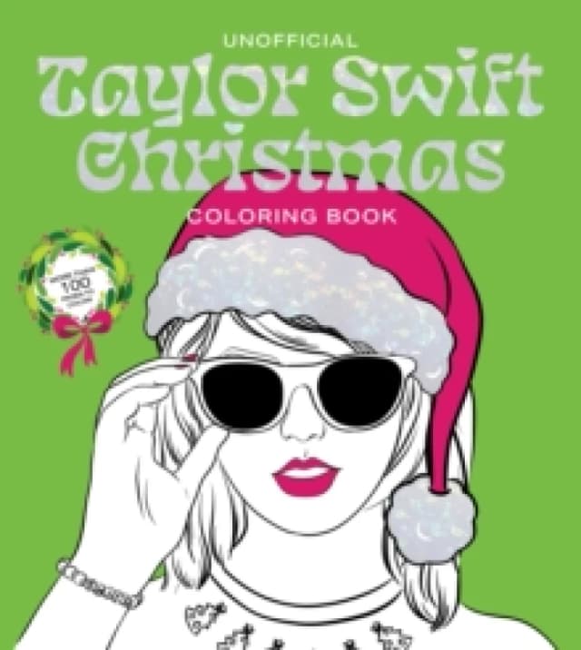 Unofficial Taylor Swift Christmas Coloring Book : More than 100 Pages to Color! Paperback / softback