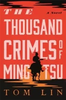 The Thousand Crimes of Ming Tsu