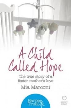 A Child Called Hope by Mia Marconi Book