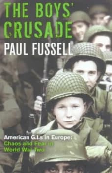The Boys Crusade by Paul Fussell Book