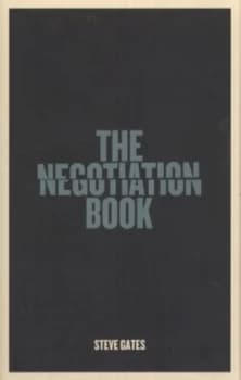 The Negotiation Book by Steve Gates Hardback