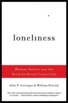 Loneliness by John T. Cacioppo Paperback