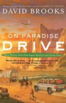 On Paradise Drive by David Brooks Paperback