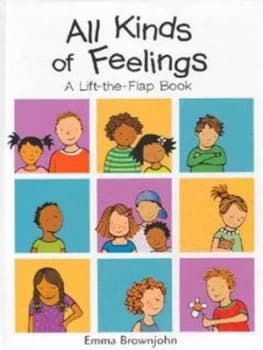 All Kinds of Feelings by Emma Brownjohn Hardback
