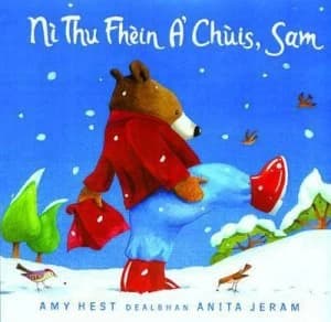N Thu Fhin A Chis Sam by Amy Hest and Anita Jeram Book