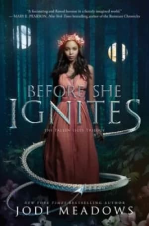 Before she ignites by Jodi Meadows