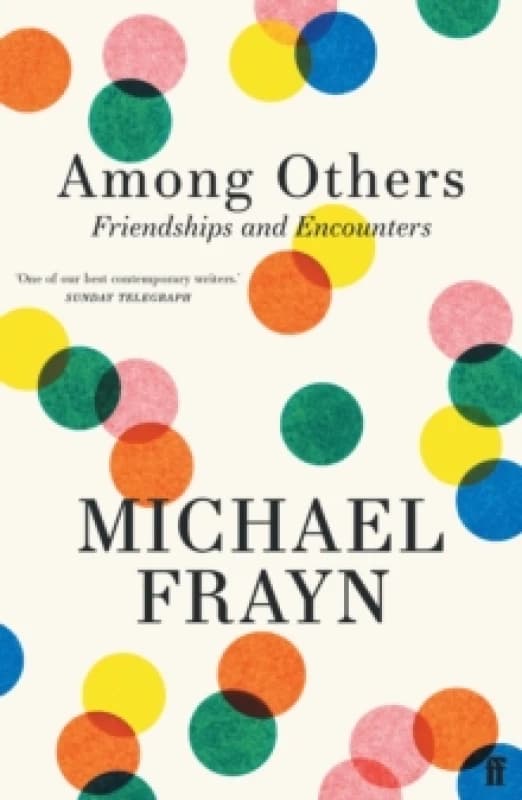 Among Others. Paperback. By Michael Frayn Books