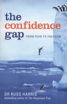 The Confidence Gap by Russ Harris Paperback