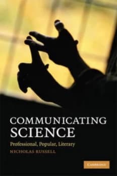 Communicating Science by Nicholas Russell Hardback
