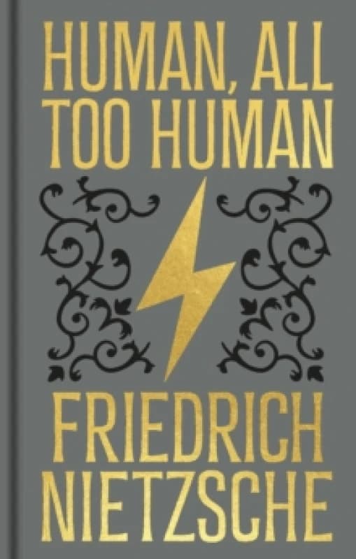 Human, All Too Human : Gilded Pocket Edition Hardback