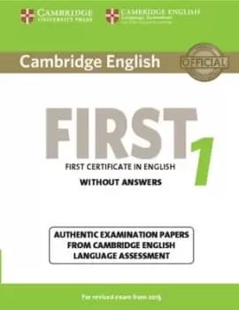 Cambridge English First 1 for Revised Exam from 2015 Students Book without Answers by