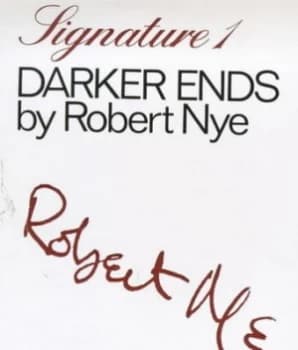 Darker Ends by Robert Nye Paperback