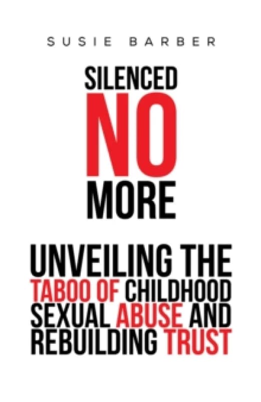 Silenced No More. Paperback. By Susie Barber Books