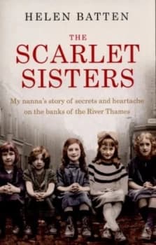 The Scarlet Sisters by Helen Batten Paperback