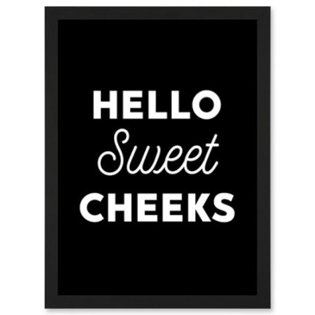 Artery8 Funny Toilet Decor Bathroom Wall Art Hello Sweet Cheeks Cheeky Sign Wall Art Print - A4 Size
